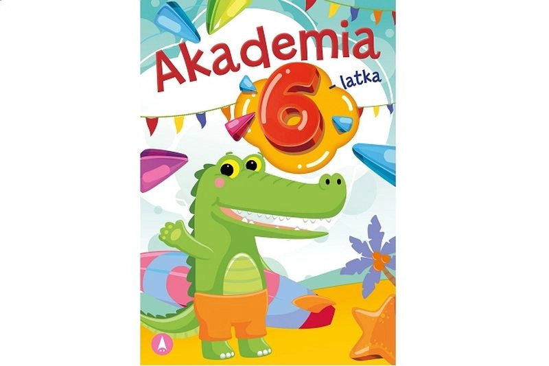 Akademie pro 6leté děti – zábavný pracovní sešit