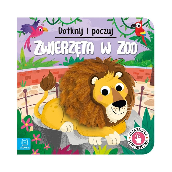 Dotkni a poznej: Zvířata v zoo – hmatová knížka pro nejmenší