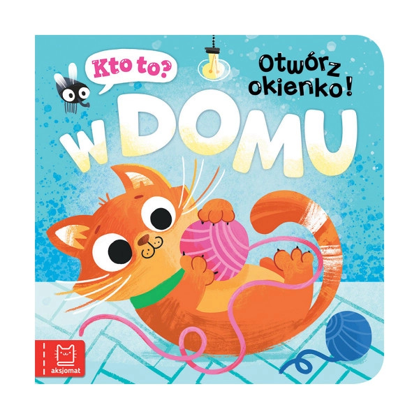 Kdo to je? Otevři okénko! V domě – interaktivní knížka s okénky
