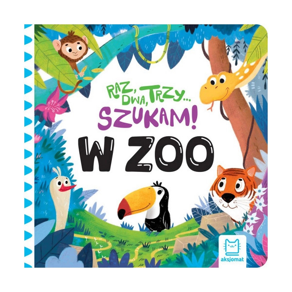 Raz, dva, tři… Hledám! V zoo – obrázková knížka pro děti