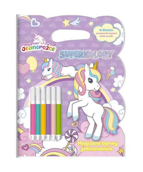 Moje jednorožce Superbarvy 3: Kouzelné barvy jednorožců – omalovánky s fixami