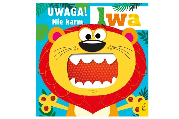 Uwaga! nekŕmte lva – senzorická knížka