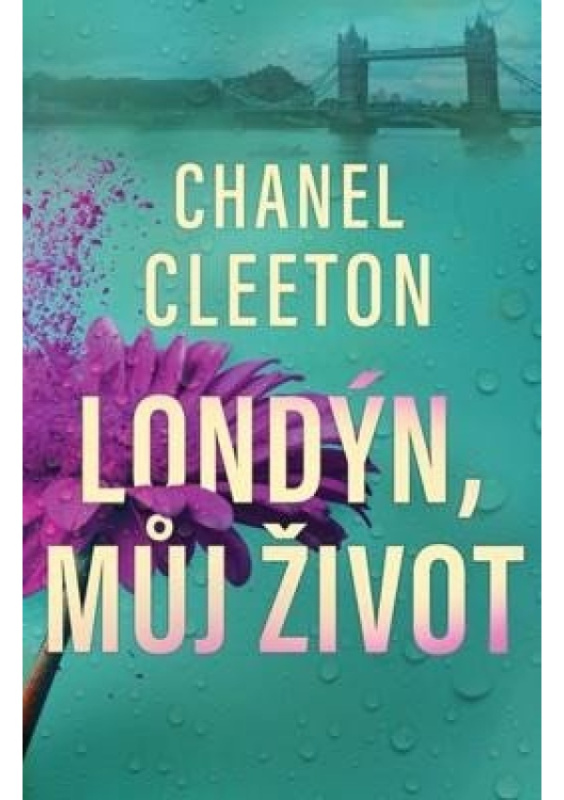 Londýn, má láska - Chanel Cleetonová