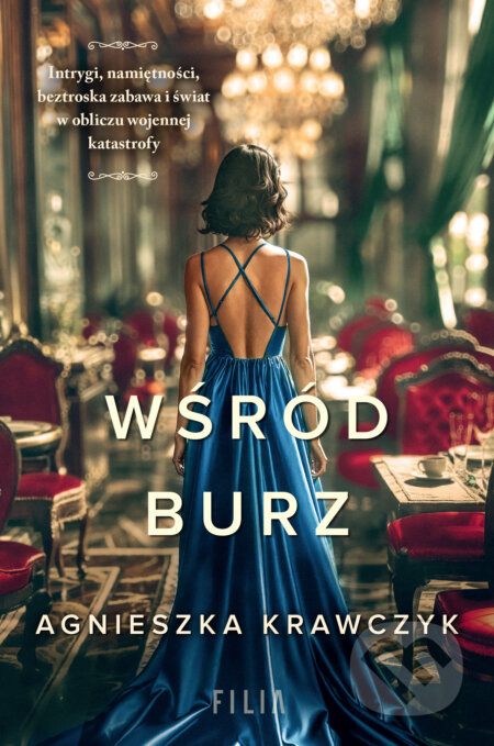 Wśród burz - Agnieszka Krawczyk - kniha z kategorie Thrillery