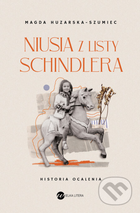 Niusia z listy Schindlera - Magda Huzarska-Szumiec - kniha z kategorie Beletrie pro děti