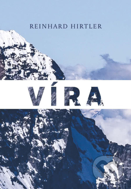 Víra - Reinhard Hirtler - kniha z kategorie Duchovní život