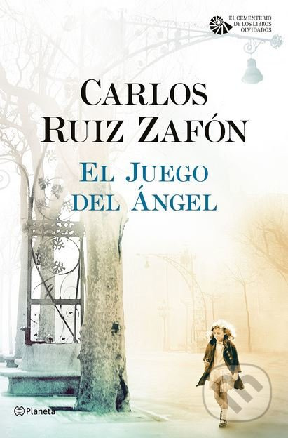 El Juego Del Ángel - Carlos Ruiz Zafón - kniha z kategorie Beletrie