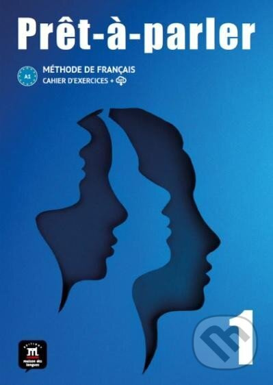 Pret-a-parler 1 (A1) - Cahier d´exercices + MP3 téléchargeables