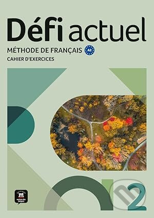 Défi actuel 2 (A2) – Cahier d´exercices + MP3 téléchargeables