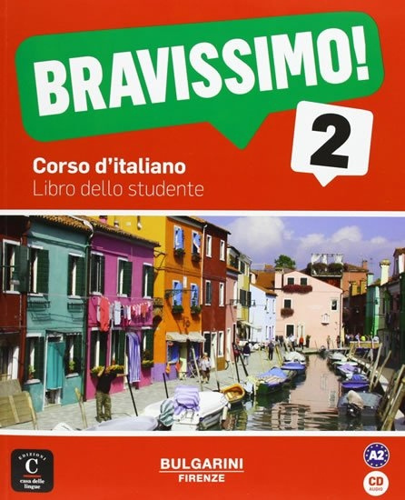 BRAVISSIMO! 2 – LIBRO DELLO STUDENTE + CD Klett nakladatelství