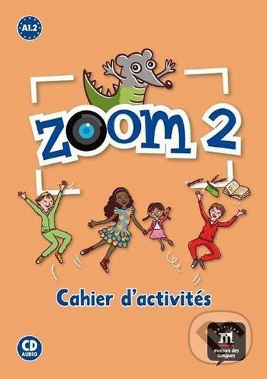 Zoom 2 – Cahier d´activités FLE + CD Difusión – ELE
