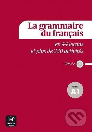 La grammaire du français (A1) – Grammaire + CD audio - kniha z kategorie Jazykové učebnice a slovníky