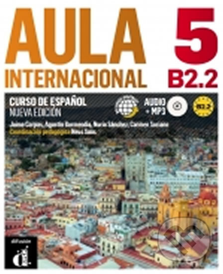 Aula Internacional Nueva edición 5 (B2.2) – Libro del alumno + CD Nueva edición - kniha z kategorie Jazykové učebnice a slovníky