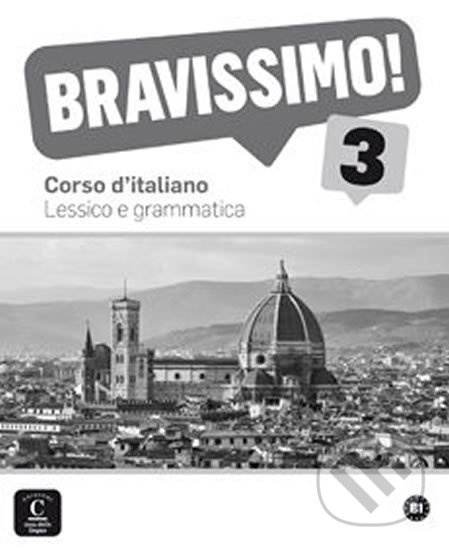 Bravissimo! 3 (B1) – Lessico e grammatica - kniha z kategorie Jazykové učebnice a slovníky