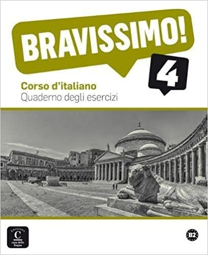 BRAVISSIMO! 4 (B2) – QUADERNO DEGLI ESERCIZI Klett nakladatelství