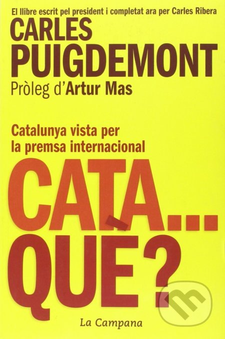 Cata...què? (Catalunya vista per la premsa internacional) - kniha z kategorie Odborné a naučné