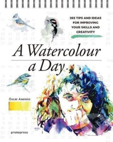 Watercolour a Day (365 Tips and Ideas for Improving your Skills and Creativity) - kniha z kategorie Hobby