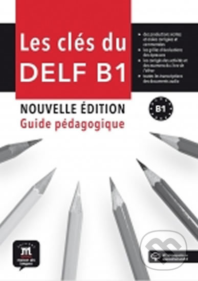 Les clés du Nouveau DELF (B1) – Guide péd. + MP3 - kniha z kategorie Jazykové učebnice a slovníky