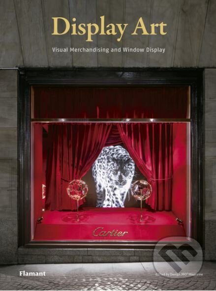 Display Art (Visual Merchandising and Window Display) - kniha z kategorie Design