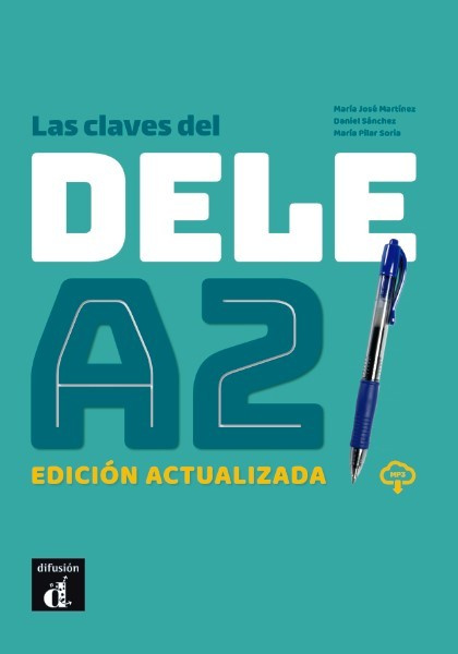 Las claves del nuevo DELE A2 Ed. actualizada Difusión – ELE
