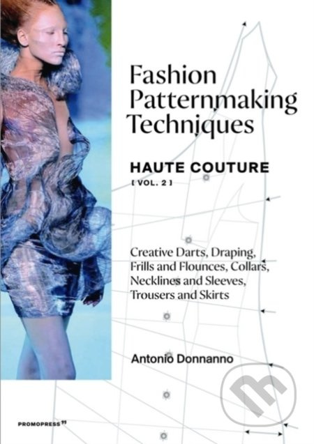 Fashion Patternmaking Techniques 2 (Haute Couture) - kniha z kategorie Móda