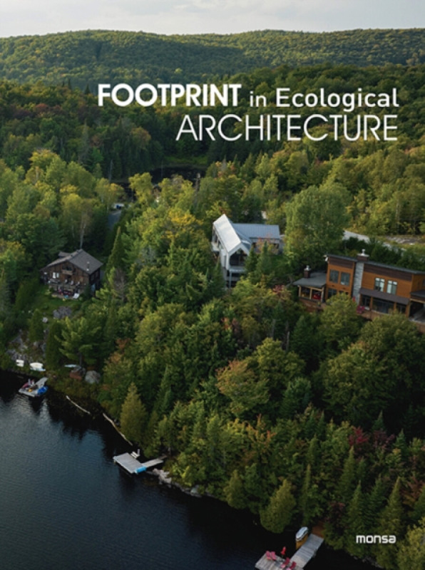 Instituto Monsa de Ediciones Footprint In Ecological Architecture - Monsa Publications