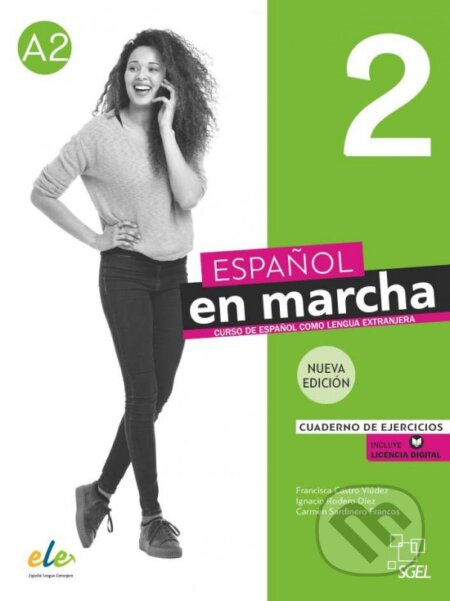 Nuevo Espanol en marcha 2 - Cuaderno de ejercicios (3. edice) INFOA