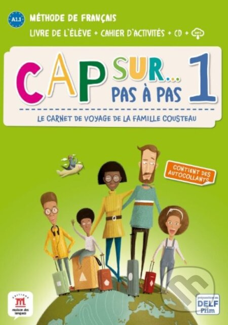 Cap Sur 1 pas à pas (A1.1) – Livre de l’élève + Cahier d’activités - kniha z kategorie 1. stupeň