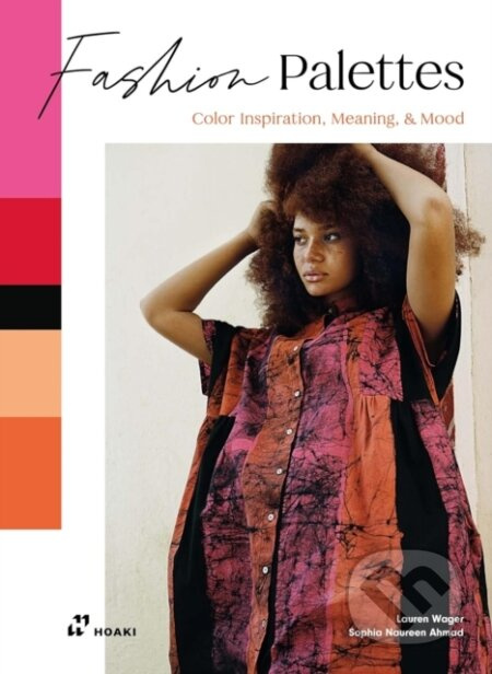 Fashion Palettes (Color Inspiration, Meaning and Mood) - kniha z kategorie Móda