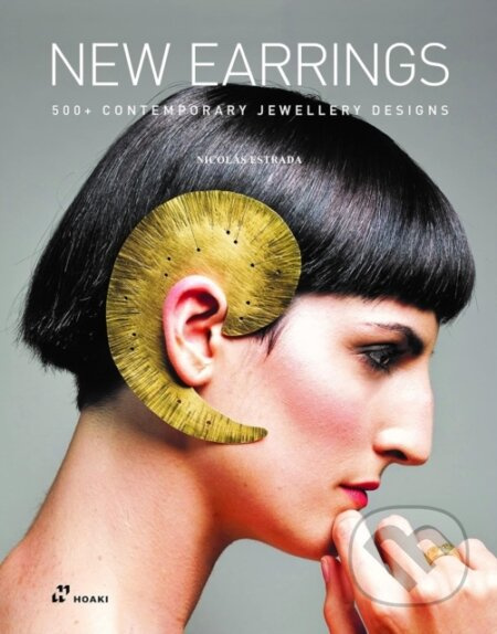 New Earrings (500+ Contemporary Jewellery Designs) - kniha z kategorie Móda