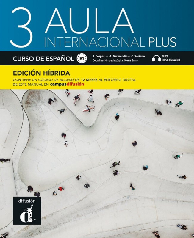 Aula internacional Plus 3 (B1) – Edición híbrida Libro del alumno + Campus (12 meses) Difusión – ELE