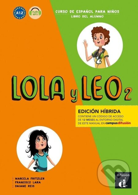 Lola y Leo 2 (A1.2) - Edición híbrida Libro del alumno + Campus (12 meses)