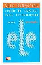 NUEVO ELE Intermedio Guía Didáctica SM Ediciones