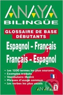 Anaya Bilingüe Espanol-Francés/Francés-Espanol Anaya Comercial Grupo
