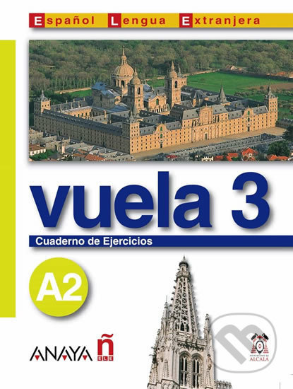 Vuela 3 Cuaderno de Ejercicios A2 Anaya Comercial Grupo
