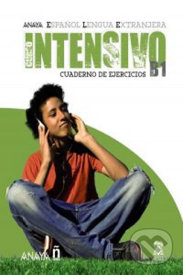 Anayaele Intensivo B1: Cuaderno de Ejercicios - Alvarez Angeles Martinéz - kniha z kategorie Jazykové učebnice a slovníky