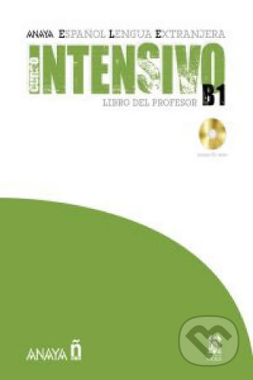 Anaya ELE Intensivo B1 Libro del Profesor enClave ELE