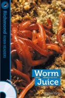 Richmond Robin Readers Level 2 WORM JUICE + CD Richmond