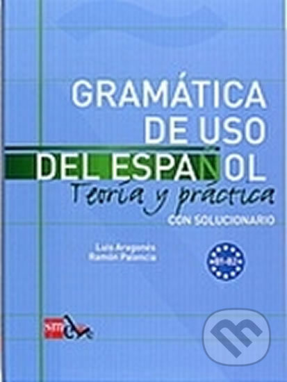 GRAMÁTICA DE USO 2008 NIVEL B SM Ediciones