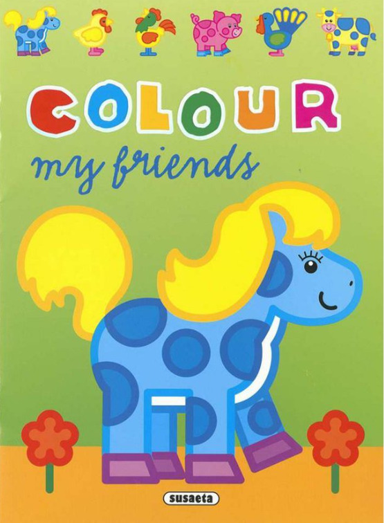 Colour my friends - Horse NAKLADATELSTVÍ SUN s.r.o.