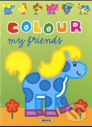 Colour my friends - Horse NAKLADATELSTVÍ SUN s.r.o.