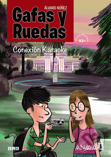 Gafas y ruedas: Conexión Karaoke - Álvaro Núňez - kniha z kategorie Jazykové učebnice a slovníky
