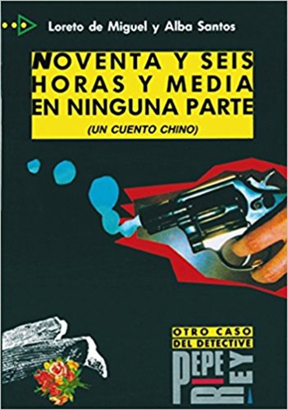 Colección para que leas 4 NOVENTA Y SEIS HORAS Y MEDIA NINGUNA Edelsa