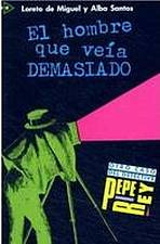 Colección para que leas 1 EL HOMBRE QUE VEIA DEMASIADO Edelsa