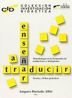 Colección Investigación Didáctica: ENSE?AR A TRADUCIR Edelsa