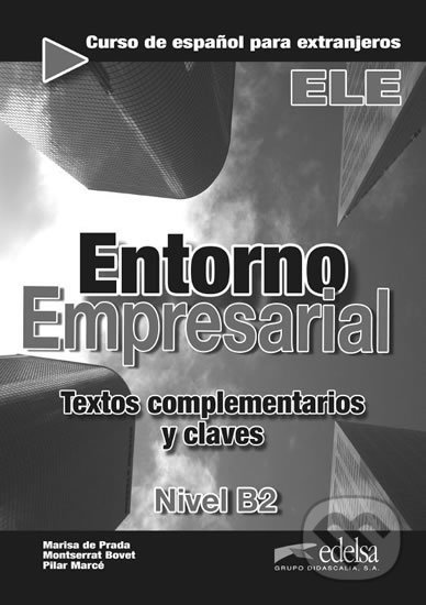 Entorno empresarial B2 Textos complementarios y claves - kniha z kategorie Jazykové učebnice a slovníky