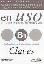 COMPETENCIA GRAMATICAL EN USO Niveau B1 CLAVE  Edelsa