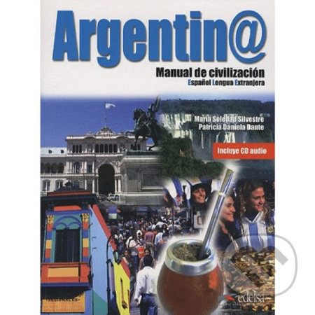 ARGENTINA MANUAL DE CIVILIZACION LIBRO + CD AUDIO Edelsa