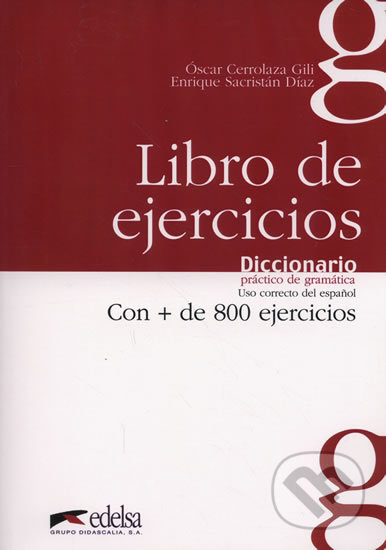 DICCIONARIO PRACTICO DE GRAMATICA EJERCICIOS Edelsa