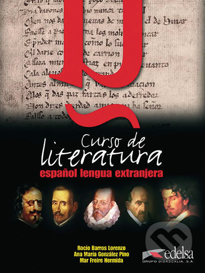CURSO DE LITERATURA ESPANOL LENGUA EXTRANJERA LIBRO DEL ALUMNO + CD Edelsa